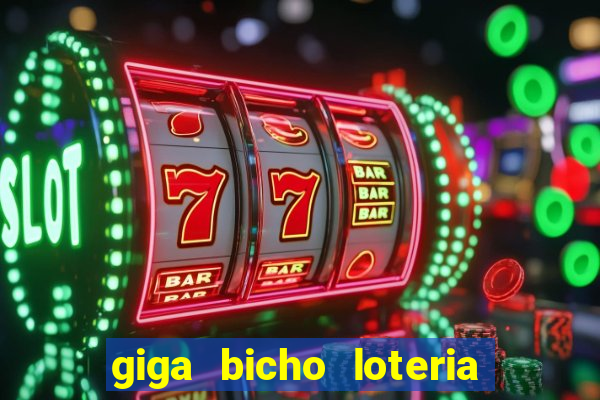 giga bicho loteria dos sonhos